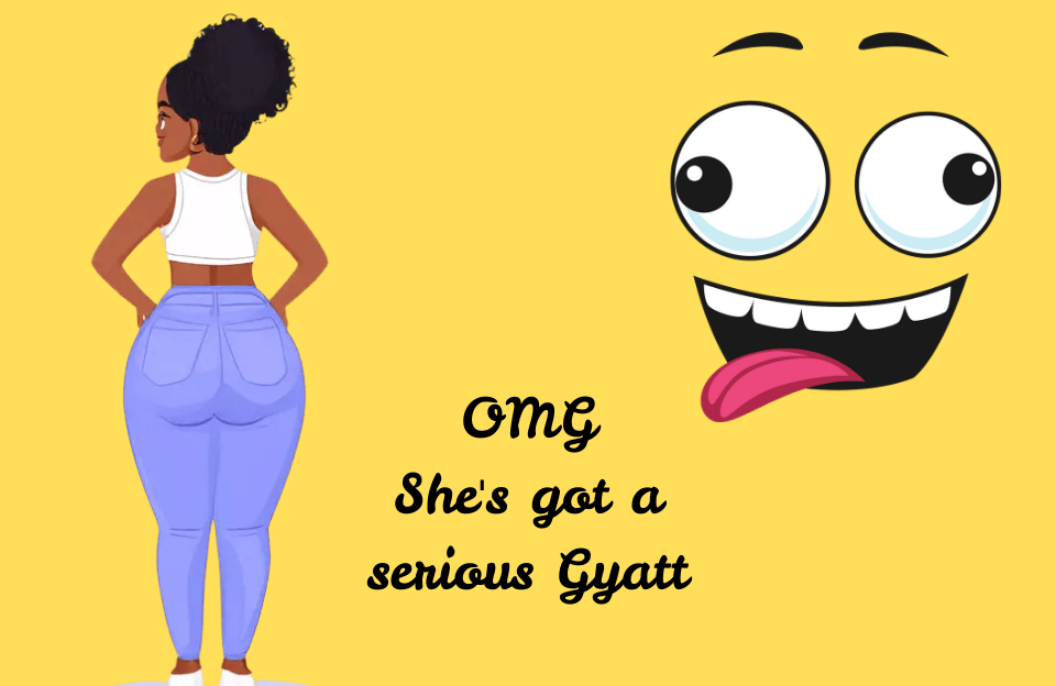 what does gyatt mean on TikTok